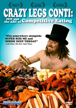 Crazy Legs Conti: Zen and the Art of Competitive Eating - Movie Cover (thumbnail)
