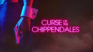 &quot;Curse of the Chippendales&quot; - Movie Poster (thumbnail)