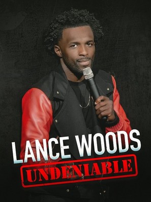 Lance Woods: Undeniable - Movie Poster (thumbnail)