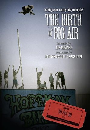 &quot;30 for 30&quot; The Birth of Big Air - Movie Poster (thumbnail)