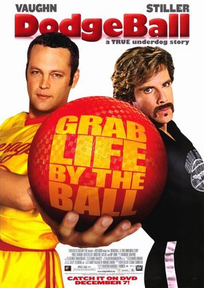 Dodgeball: A True Underdog Story - Video release movie poster (thumbnail)