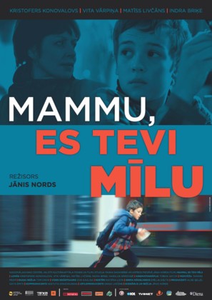 Mammu, es Tevi milu - Latvian Movie Poster (thumbnail)