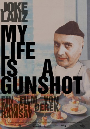 My Life Is a Gunshot - Swiss Movie Poster (thumbnail)