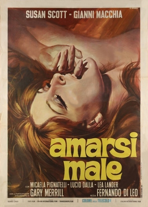 Amarsi male - Italian Movie Poster (thumbnail)