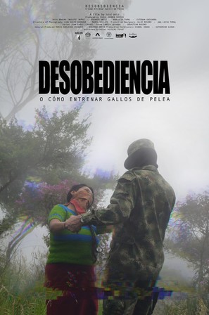 Desobediencia: o c&oacute;mo Entrenar Gallos de Pelea - Colombian Movie Poster (thumbnail)