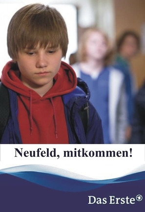 Neufeld, mitkommen! - German Movie Cover (thumbnail)