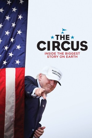 &quot;The Circus: Inside the Greatest Political Show on Earth&quot; - Movie Cover (thumbnail)