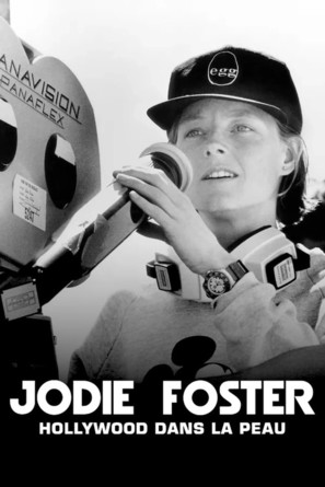 Jodie Foster - Hollywood dans la peau - French Video on demand movie cover (thumbnail)