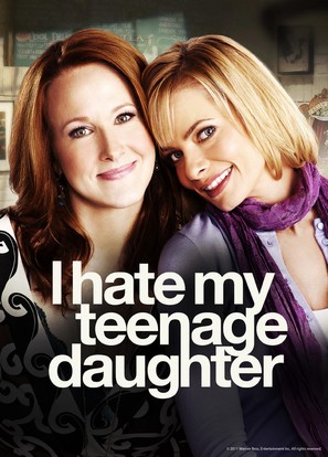 &quot;I Hate My Teenage Daughter&quot; - Movie Poster (thumbnail)
