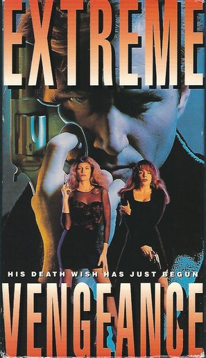 Extreme Vengeance - VHS movie cover (thumbnail)