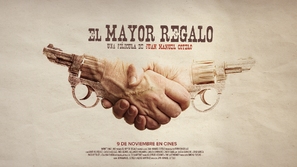 El mayor regalo - Spanish Movie Poster (thumbnail)