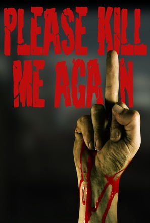 Please Kill Me Again - Movie Poster (thumbnail)