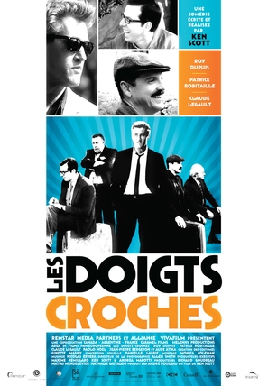 Les doigts croches - Canadian Movie Poster (thumbnail)