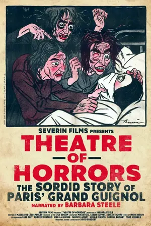 Theatre of Horrors: The Sordid Story of Paris' Grand Guignol Poster