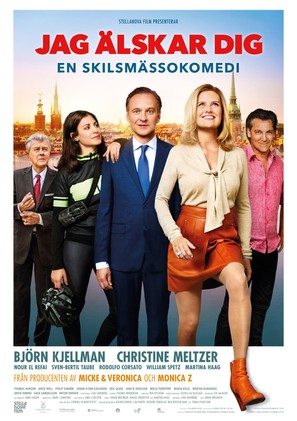 Jag &auml;lskar dig - En skilsm&auml;ssokomedi - Swedish Movie Poster (thumbnail)