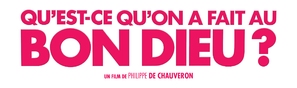 Qu&#039;est-ce qu&#039;on a fait au Bon Dieu? - French Logo (thumbnail)