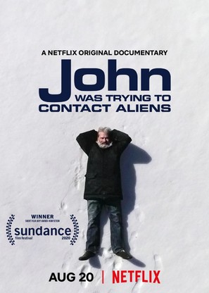 John Was Trying to Contact Aliens - Movie Poster (thumbnail)