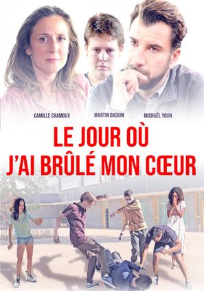 Le jour o&ugrave; j&#039;ai br&ucirc;l&eacute; mon coeur - French Video on demand movie cover (thumbnail)