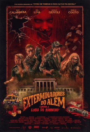 Exterminadores do Al&eacute;m Contra a Loira do Banheiro - Brazilian Movie Poster (thumbnail)
