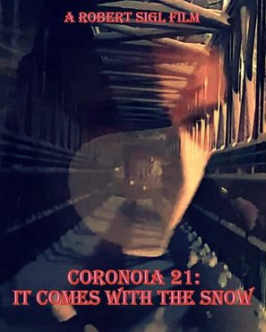 Coronoia 21: It Comes with the Snow - Movie Cover (thumbnail)