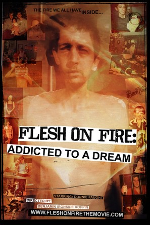 Flesh on Fire: Addicted to a Dream - Movie Poster (thumbnail)