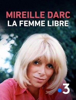 Mireille Darc, la femme libre - French Movie Cover (thumbnail)