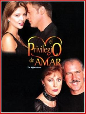 &quot;El privilegio de amar&quot; - Spanish Movie Cover (thumbnail)