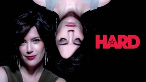 &quot;Hard&quot; - International Movie Cover (thumbnail)