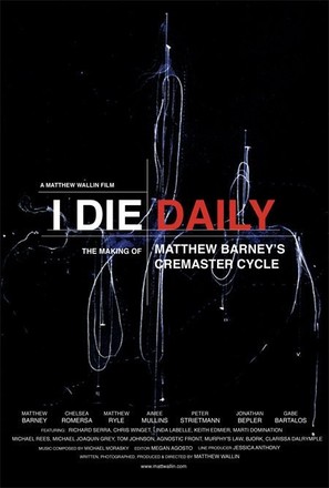 I Die Daily: The Making of Matthew Barney&#039;s &#039;Cremaster Cycle&#039; - poster (thumbnail)