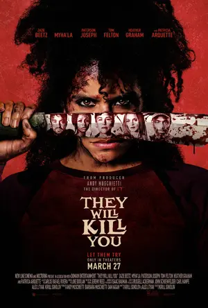 They Will Kill You Poster