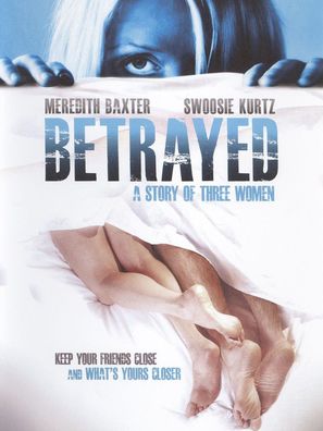 Betrayed: A Story of Three Women - Movie Cover (thumbnail)