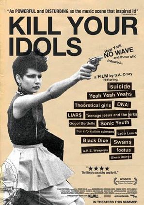 Kill Your Idols - poster (thumbnail)