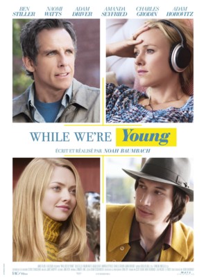 While We&#039;re Young - French Movie Poster (thumbnail)