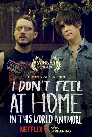 I Don&#039;t Feel at Home in This World Anymore. - Movie Poster (thumbnail)