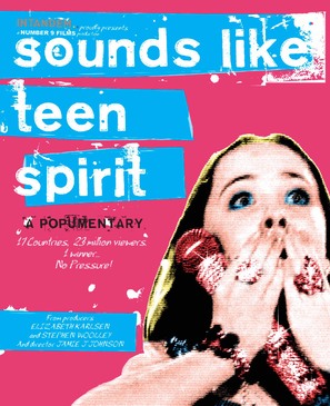 Sounds Like Teen Spirit: A Popumentary - Movie Poster (thumbnail)