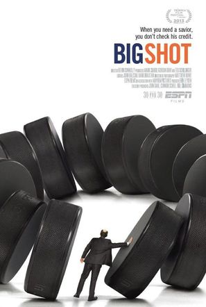 &quot;30 for 30&quot; Big Shot - Movie Poster (thumbnail)