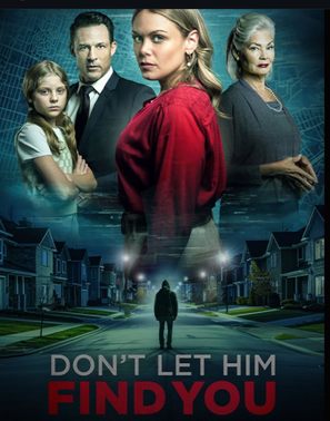 Don&#039;t Let Him Find You - Movie Poster (thumbnail)