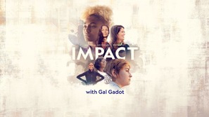 &quot;National Geographic Presents: Impact With Gal Gadot&quot; - Movie Cover (thumbnail)