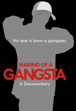 Making of a Gangsta - Movie Poster (thumbnail)