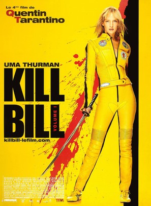 Kill Bill: Vol. 1 - French Movie Poster (thumbnail)