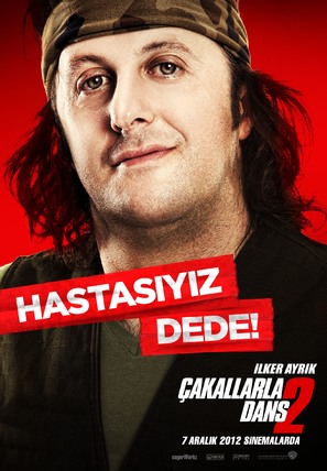 &Ccedil;akallarla Dans 2: Hastasiyiz Dede - Turkish Movie Poster (thumbnail)