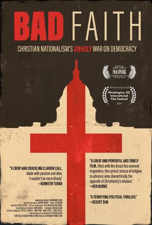 Bad Faith: Christian Nationalism&#039;s Unholy War on Democracy - Movie Poster (thumbnail)