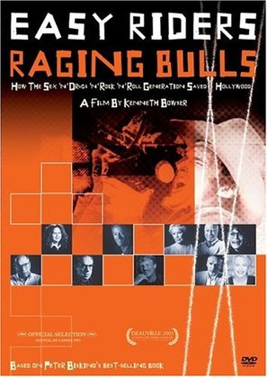 Easy Riders, Raging Bulls: How the Sex, Drugs and Rock &#039;N&#039; Roll Generation Saved Hollywood - Movie Cover (thumbnail)