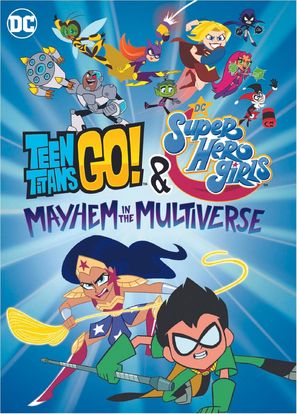 Teen Titans Go! &amp; DC Super Hero Girls: Mayhem in the Multiverse - DVD movie cover (thumbnail)