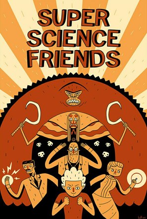 &quot;Super Science Friends&quot; - Movie Poster (thumbnail)