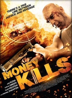 Money Kills - British Movie Poster (thumbnail)