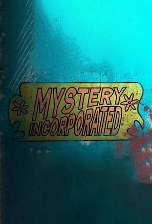 &quot;Mystery Incorporated&quot; - Movie Poster (thumbnail)