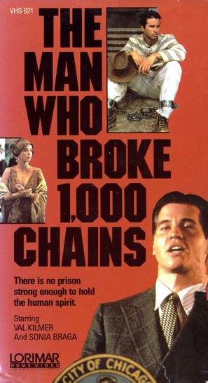 The Man Who Broke 1,000 Chains - VHS movie cover (thumbnail)
