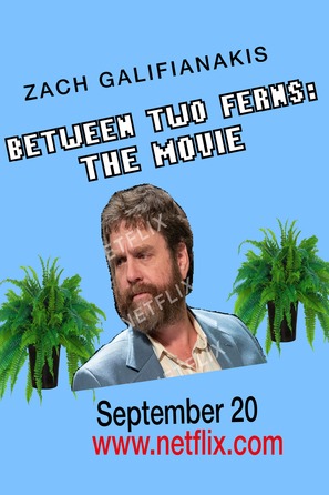 Between Two Ferns: The Movie