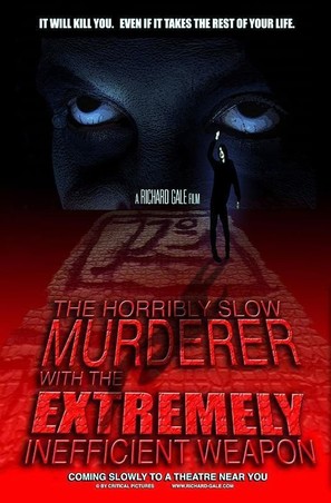 The Horribly Slow Murderer with the Extremely Inefficient Weapon - Movie Poster (thumbnail)